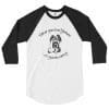Either You Love Yorkies 3/4 sleeve raglan shirt