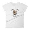 Abbie - Either You Love Yorkies... Women's short sleeve t-shirt